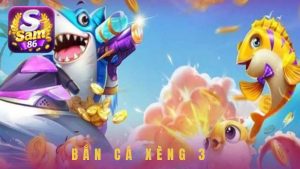 Bắn cá xèng 3 sở hữu nhiều ưu điểm nổi bật